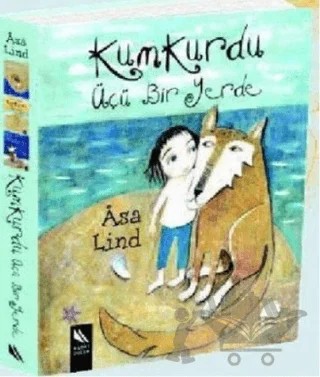 Kumkurdu Üçü Bir Yerde – Asa Lind – Kanat Çocuk kitap kapağı