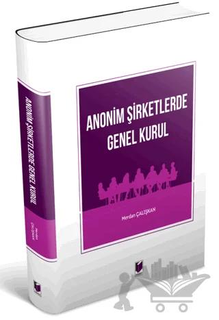 Anonim Şirketlerde Genel Kurul