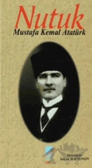 Nutuk (1. Hamur) – Mustafa Kemal Atatürk – Art Basın Yayın Hizmetleri kitap kapağı