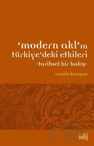 Modern Akl'ın Türkiye'deki Etkileri