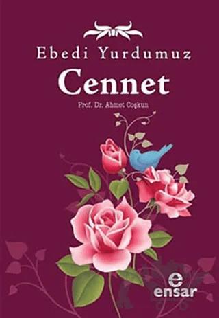 Ebedi Yurdumuz Cennet