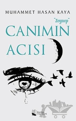 Canımın Acısı Zeynep
