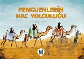 Penguenlerin Hac Yolculuğu