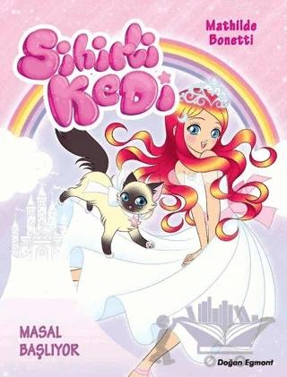 Masal Başlıyor - Sihirli Kedi 1