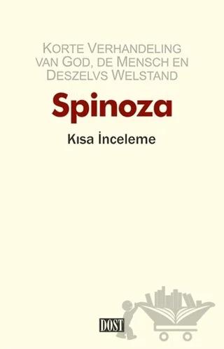 Korte Verhandeling Van God, De Mensch En Deszelvs Welstand - Kısa İnceleme