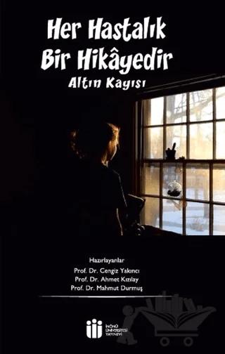 Her Hastalık Bir Hikayedir - Altın Kayısı