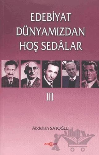 Edebiyat Dünyamızdan Hoş Sedalar 3