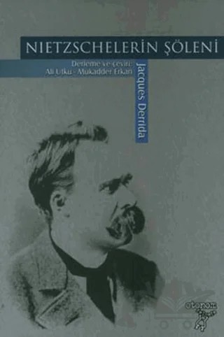 Nietzschelerin Şöleni – Jacques Derrida – Otonom Yayıncılık kitap kapağı