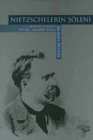 Nietzschelerin Şöleni