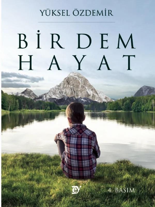 Bir Dem Hayat