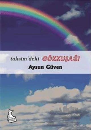 Taksim'deki Gökkuşağı