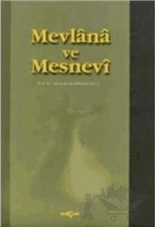 Mevlana ve Mesnevi