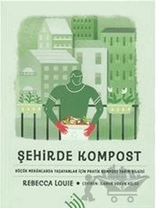 Şehirde Kompost (Ciltli)