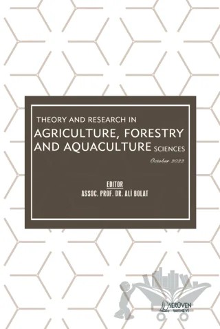 Theory and Research in Agriculture, Forestry and Aquaculture Sciences - October 2022 – Kolektif – Serüven Yayınevi kitap kapağı