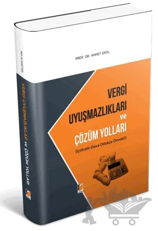 Vergi Uyuşmazlıkları ve Çözüm Yolları