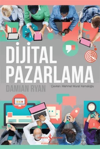 Dijital Pazarlama – Damian Ryan – İş Bankası Kültür Yayınları kitap kapağı