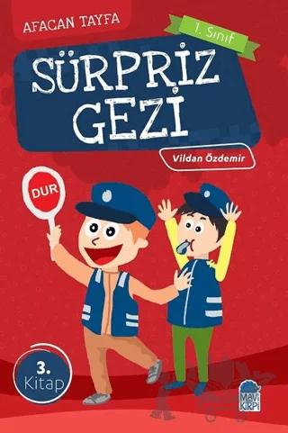 Afacan Tayfa 1. Sınıf Okuma Kitabı - Sürpriz Gezi