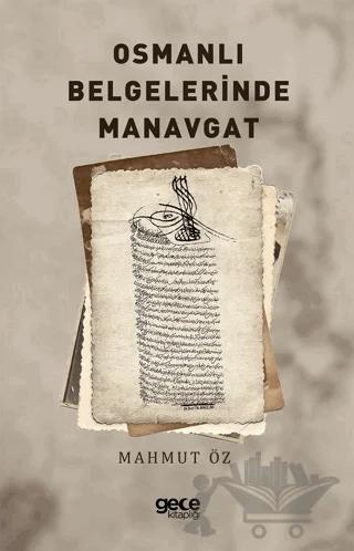Osmanlı Belgelerinde Manavgat