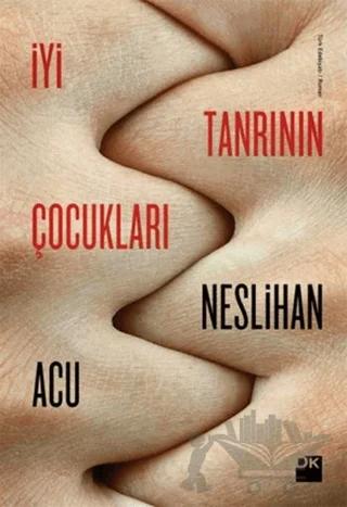 İyi Tanrının Çocukları