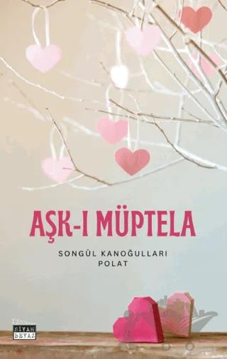 Aşk- ı Müptela