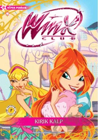 Winx Club - Kırık Kalp