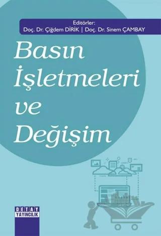 Basın İşletmeleri ve Değişim