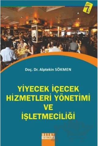 Yiyecek İçecek Hizmetleri Yönetimi ve İşletmeciliği