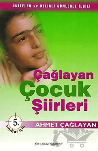 Çağlayan Çocuk Şiirleri - 5. Sınıflar İçin