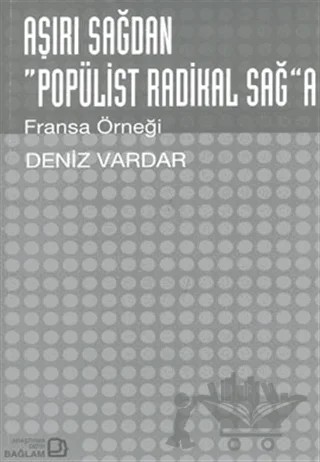 Aşırı Sağdan Popülist Radikal Sağa – Deniz Vardar – Bağlam Yayınları kitap kapağı