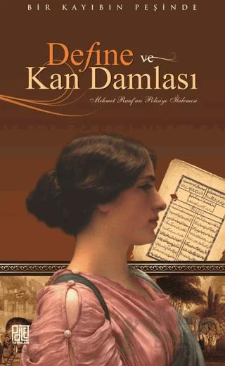 Define ve Kan Damlası