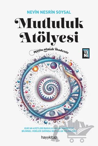 Mutluluk Atölyesi