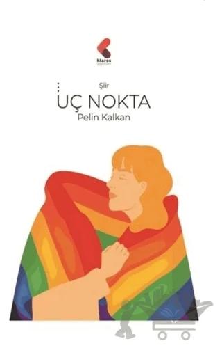 Üç Nokta – Pelin Kalkan – Klaros Yayınları kitap kapağı