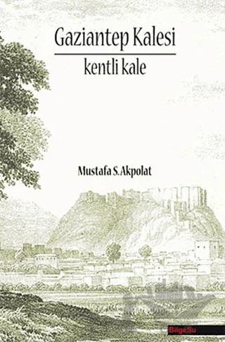Gaziantep Kalesi