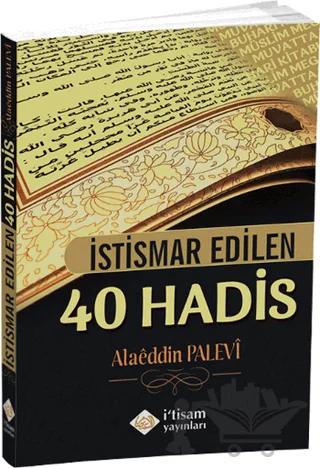 İstismar Edilen 40 Hadis