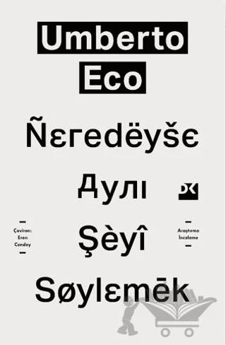 Neredeyse Aynı Şeyi Söylemek