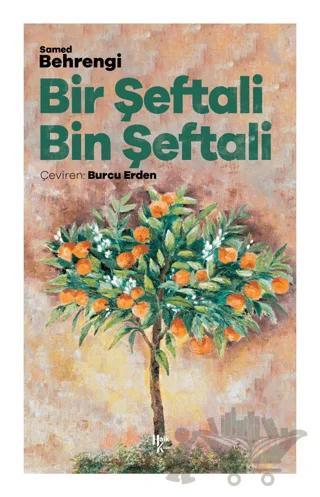 Bir Şeftali Bin Şeftali