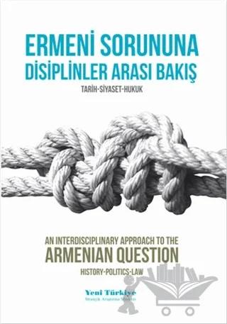 Ermeni Sorununa Disiplinler Arası Bakış