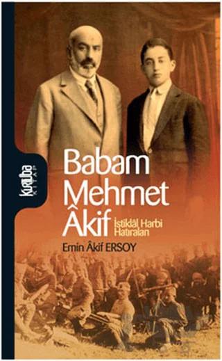 Babam Mehmet Akif