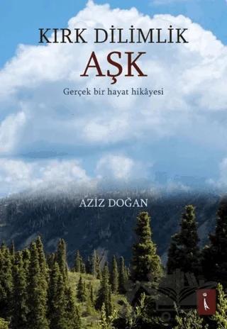 Kırk Dilimlik Aşk