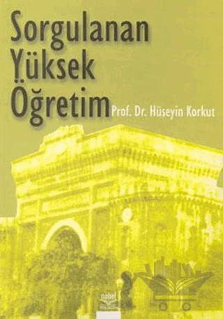 Sorgulanan Yüksek Öğretim
