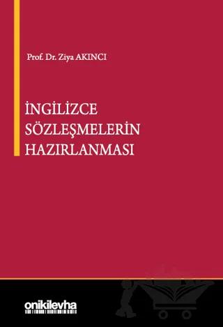 İngilizce Sözleşmelerin Hazırlanması