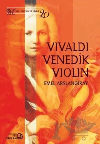 Vivaldi, Venedik, Violin – Emel Arslangiray – Bağlam Yayınları kitap kapağı