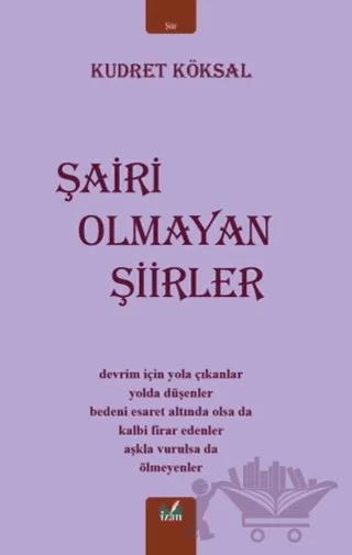 Şairi Olmayan Şiirler