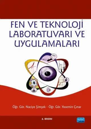 Fen ve Teknoloji Laboratuvarı ve Uygulamaları (KİTABIN ADI DEĞİŞTİ)