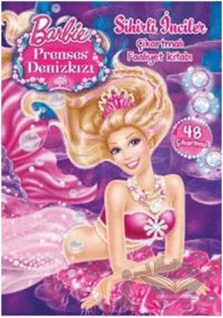 Barbie Sihirli İnciler - Prenses Denizkızı