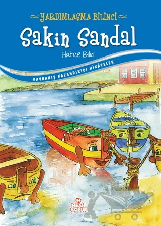 Sakin Sandal – Hatice Bilici – Nesil Çocuk Yayınları kitap kapağı