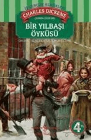 Bir Yılbaşı Öyküsü – Charles Dickens – İş Bankası Kültür Yayınları kitap kapağı