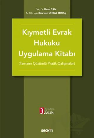Kıymetli Evrak Hukuku Uygulama Kitabı