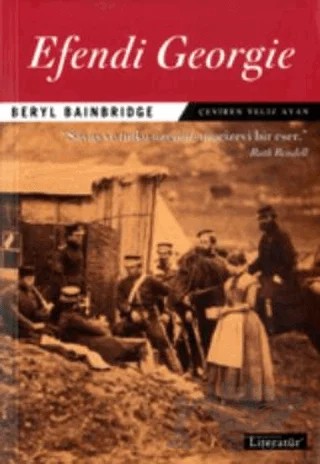 Efendi Georgie – Beryl Bainbridge – Literatür Yayıncılık kitap kapağı