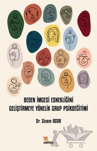 Beden İmgesi Esnekliğini Geliştirmeye Yönelik Grup Psikoeğitimi